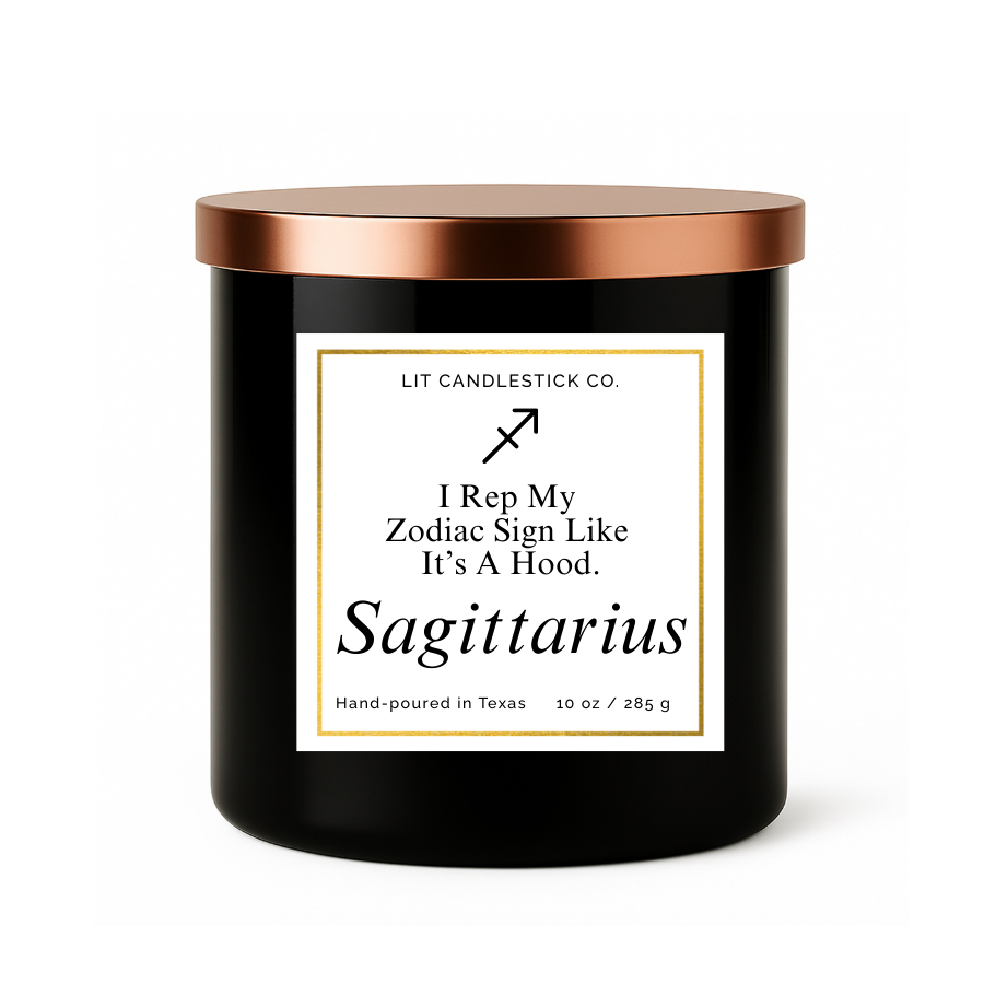SAGITTARIUS- I REP MY ZODIAC SIGN LIKE IT'S A HOOD