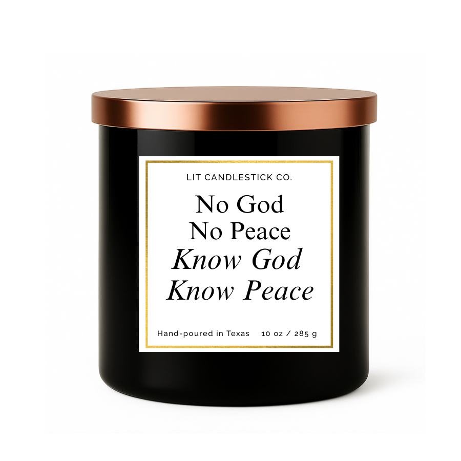 NO GOD, NO PEACE, KNOW GOD, KNOW PEACE